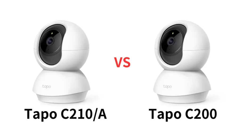 ペットカメラ「Tapo C210A」と「Tapo C200」の違いは？